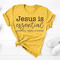 Jesus Is Essential Letter Print T Shirt