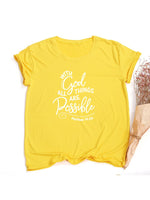 With God All Things Are Possible Print Women Christian T Shirt
