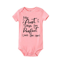 Toddler My Aunt Says Im Perfect Letter Print onesie