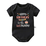 Happy Birthday To The Best Mommy Baby Clothes Newborn Boys Girls Jumper onesie bby