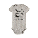 My Aunt Says Im Perfect Letter Printed Infant Toddler onesie bby