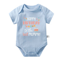 Happy Birthday To The Best Mommy Baby Clothes Newborn Boys Girls Jumper onesie bby