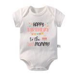 Happy Birthday To The Best Mommy Baby Clothes Newborn Boys Girls Jumper onesie bby